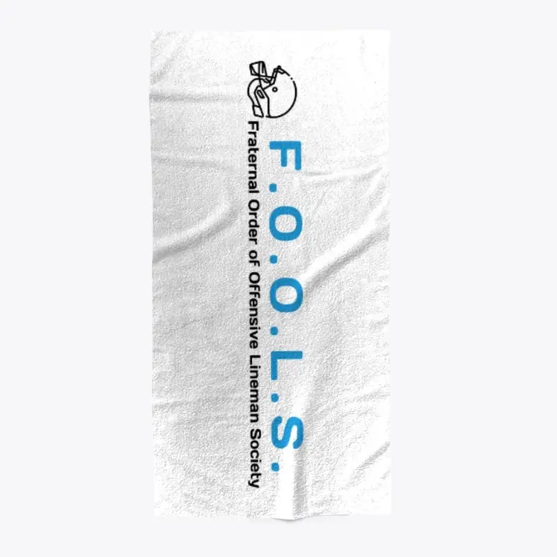 Offensive Lineman Towel FOOLS