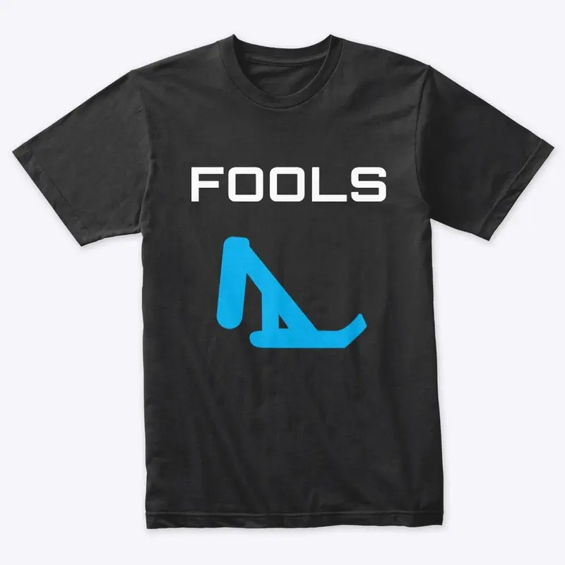 FOOLS Front and Back Shirt