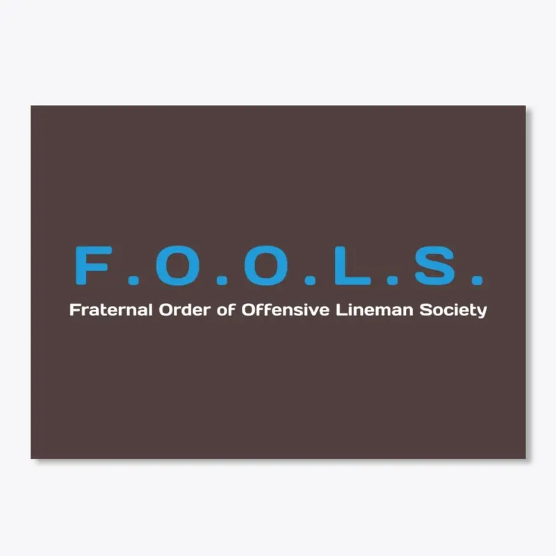 FOOLS Offensive Lineman Sticker