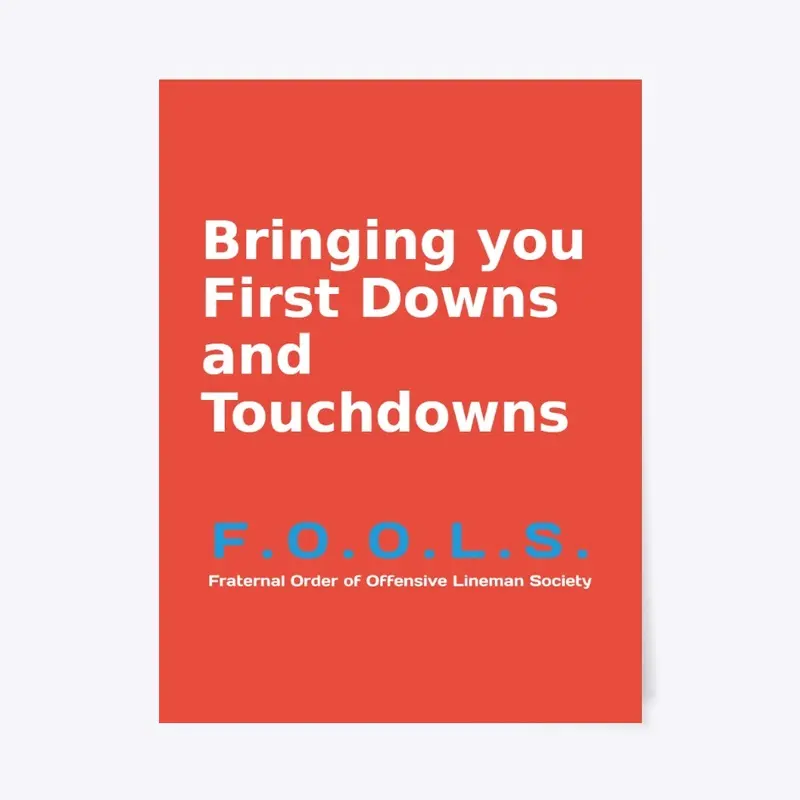 We Bring You First Downs and Touchdowns